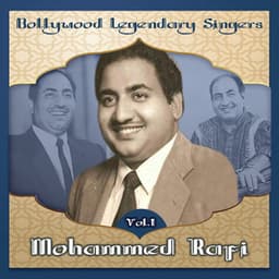 Bollywood Legendary Singers, Mohammed Rafi, Vol. 1 - Mohammed Rafi