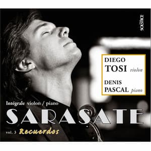 Sarasate: Complete Works for Violin & Piano, Vol. 3 - Pablo de Sarasate