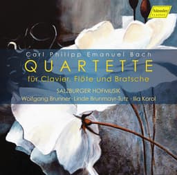C.P.E. Bach: Quartettes for Keyboard, Flute & Viola - Carl Philipp Emanuel Bach