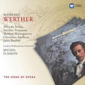 Massenet: Werther - Jules Massenet