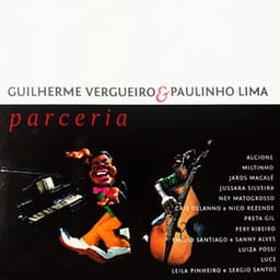 Parceria - Guilherme Vergueiro