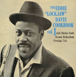 Cookbook, Vol. 1 - Eddie "Lockjaw" Davis