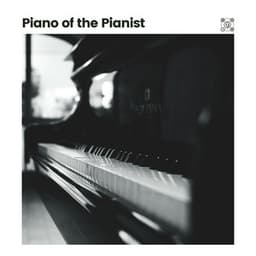 Piano of the Pianist - Relaxing Piano Crew