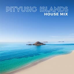 Pityusic Islands House Mix - Jabari Kaelan