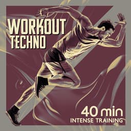 Workout Techno: 40 Min Intense Training, Fitness & Gym Motivation - Good Energy Club