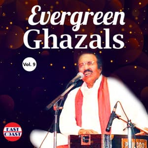 Evergreen Ghazals, Vol. 9 - Umbayee