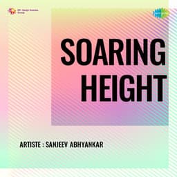 Soaring Height - Sanjeev Abhyankar