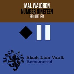 Number Nineteen - Mal Waldron