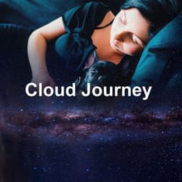 Cloud Journey - Sleep Songs Divine
