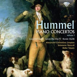 Hummel: Piano Concertos, Vol. 1 - Johann Nepomuk Hummel