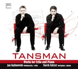 Tansman: Works for Cello & Piano - Alexandre Tansman