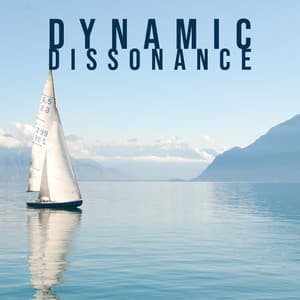 Dynamic Dissonance - Musica para Dormir Dream House