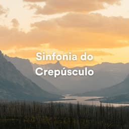 Sinfonia do Crepúsculo - Musica de Yoga