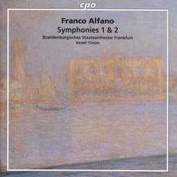 Alfano: Symphonies Nos. 1 and 2 - Franco Alfano