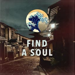 Find a Soul - Miu Tikku