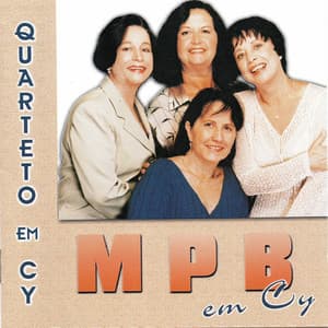 MPB em Cy - Quarteto Em Cy