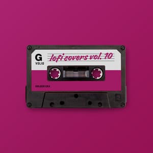 lofi covers vol. 10 - The Remix Station