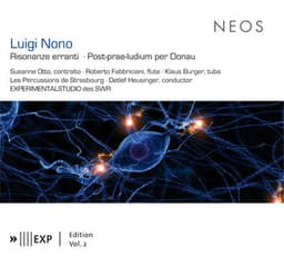 Nono: Risonanze erranti - Post-prae-ludium No. 1, "per Donau" - Luigi Nono