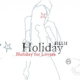 Billie Holiday For Lovers - Billie Holiday