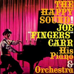 The Happy Sound - Joe "Fingers" Carr