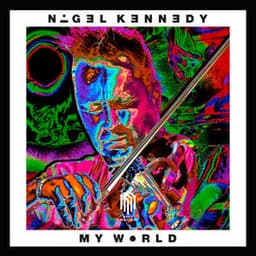 My World - Nigel Kennedy