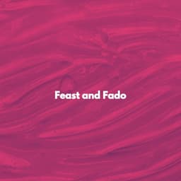 Feast and Fado - French Cafe Jazz Lounge