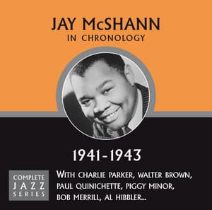 Complete Jazz Series 1941 - 1943 - Jay McShann