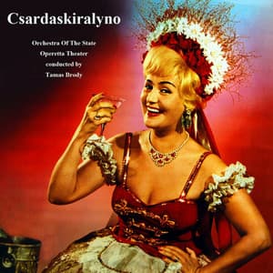 Kalmna: Csardaskiralyno - Emmerich Kálmán