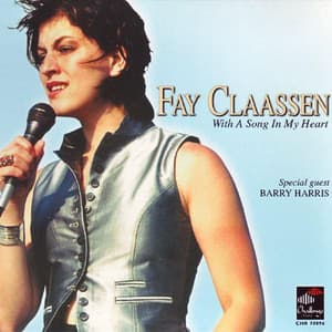 With A Song In My Heart - Fay Claassen