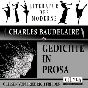 Gedichte in Prosa - Friedrich Frieden