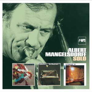 Albert Mangelsdorff Solo - Albert Mangelsdorff