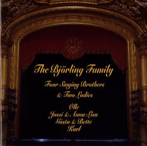 The Björling Family: Four Singing Bothers & Two Ladies - Olle Bjorling