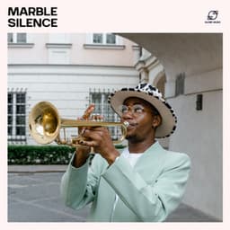 Marble Silence - Jazz Instrumental Chill