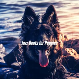 Jazz Beats for Puppies - Relaxing Dog Music Society