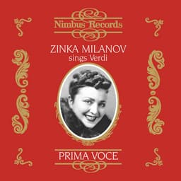 Zinka Milanov Sings Verdi - Giuseppe Verdi
