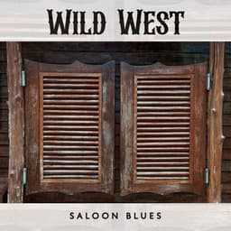 Wild West Saloon Blues - Dennis Robinson