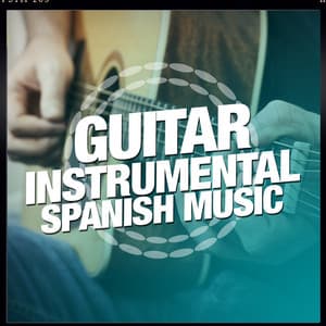 Guitar: Instrumental Spanish Music - Instrumental Guitar Masters