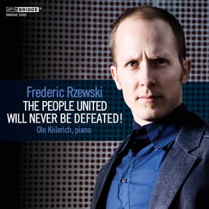 Frederic Rzewski: The People United Will Never Be Defeated! - Frederic Rzewski