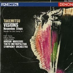 Takemitsu: Visions, November Steps - Toru Takemitsu
