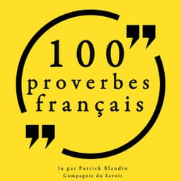 100 proverbes français - Anonyme
