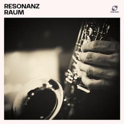 Resonanz Raum - Instrumental Jazz Musik Hintergrund