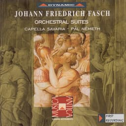 Fasch, J.F.: Orchestral Suites - Johann Friedrich Fasch