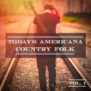 Today's Americana Country Folk, Vol. 1 - New country Collective