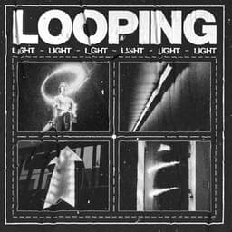 Looping Light - Loopable