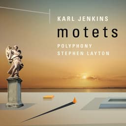 Karl Jenkins: Motets - Karl Jenkins