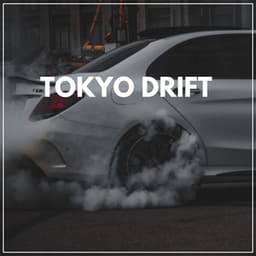 Tokyo Drift - Lofi Tokyo