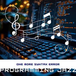 One More Syntax Error - Programming Jazz