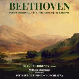 Beethoven: Piano Concerto No. 5 in E-Flat Major, Op. 73 'Emperor' - William Steinberg