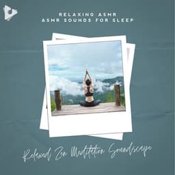 Relaxed Zen Meditation Soundscape - Relaxing ASMR