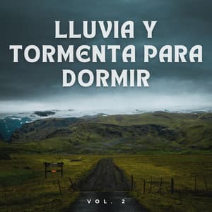 Lluvia Y Tormenta Para Dormir Vol. 2 - Proyecto Tormenta Global